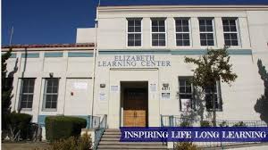 Elizabeth Learning Center - Los Angeles Unified School District History